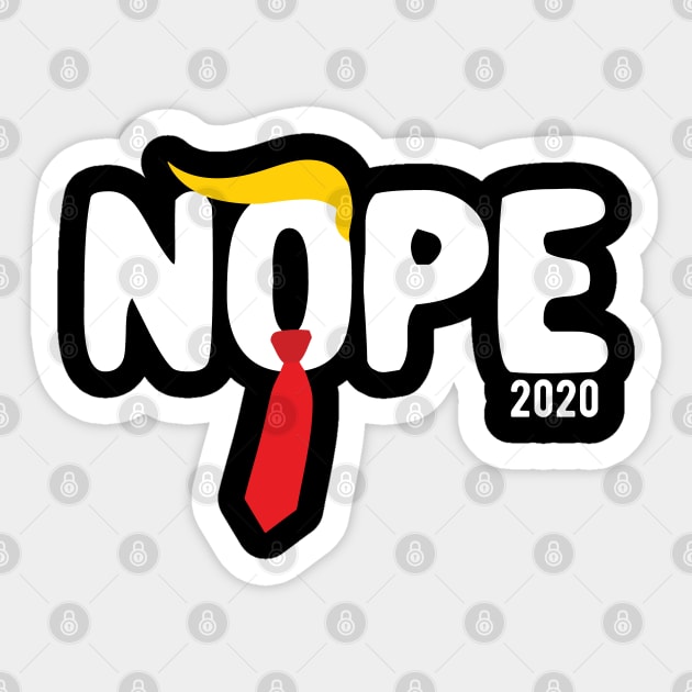 Nope Trump nope trump president Sticker by Gaming champion